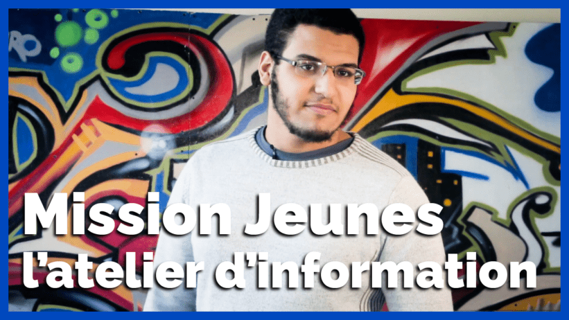 video-Missions-jeune-atelier-informations